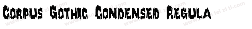Corpus Gothic Condensed Regular字体转换